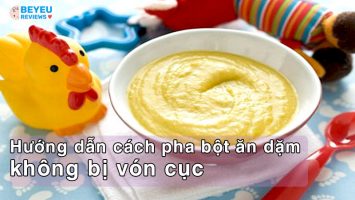 Hướng dẫn cách pha bột ăn dặm không bị vón cục đơn giản và tiện lợi