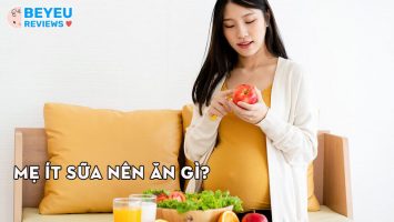 Mẹ ít sữa nên ăn gì? Những món ăn lợi sữa mà mẹ nên biết