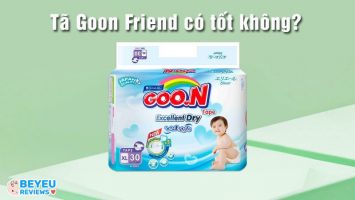 Tã Goon Friend có tốt không? Review chi tiết về chất lượng
