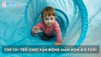 Top 10+ trò chơi vận động mầm non 4-5 tuổi hay nhất